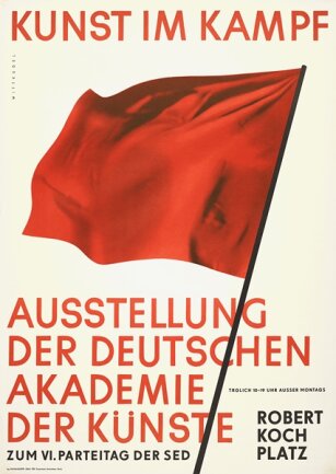 <p>
	Klaus Wittkugel<br />
	Kunst im Kampf, Plakat zur Ausstellung der deutschen Akademie der Künste, 1962<br />
	83,5 x 59,5 cm<br />
	<br />
	&nbsp;</p>
