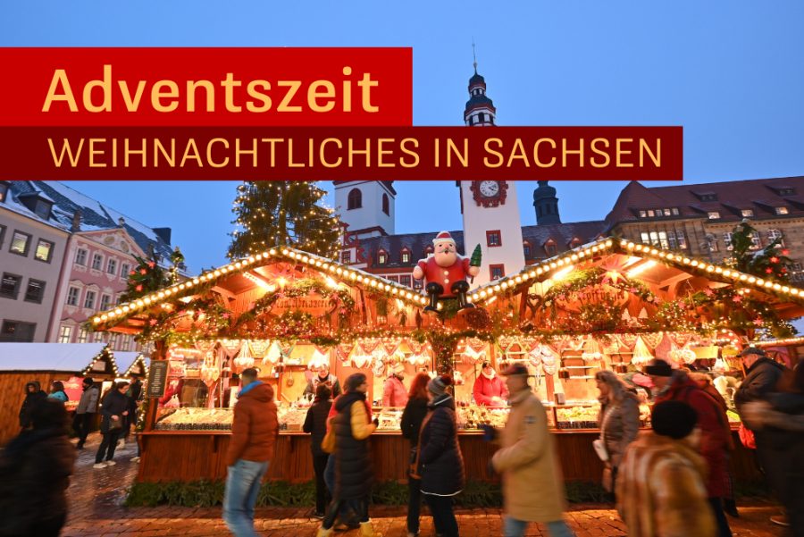 Adventszeit in Sachsen - 