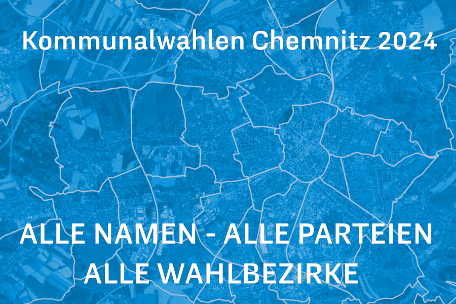 Alle Namen zur Chemnitzer Wahl - 