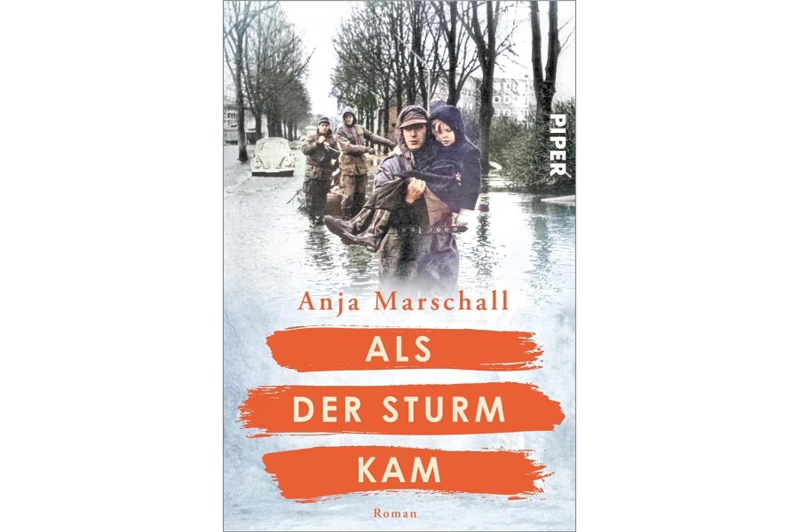 „Als der Sturm kam“ von Anja Marschall: Wie rettende Helfer zu Helden wurden - 