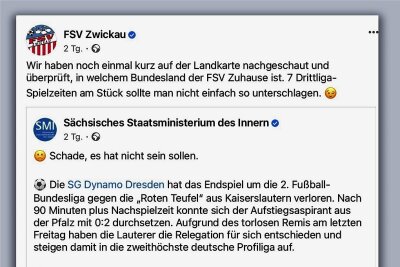 Aue, Dresden und ...? Worüber Sachsens Innenministerium in Sachen Fußball stolpert - So reagierte der Fußball-Drittligist FSV Zwickau auf einen Facebook-Eintrag des für Sport zuständigen Innenministeriums. 