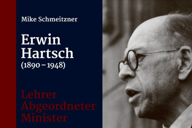 Aus Jugelsburg in den Ministersessel - Der Titel der neuen Biografie über Erwin Hartsch (1890-1948).