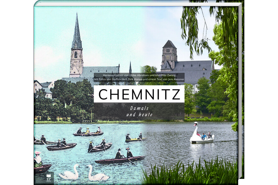 Chemnitz damals und heute - 