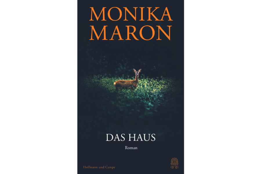"Das Haus" von Monika Maron: Ein Jahr auf dem "Gnadenhof" - 
