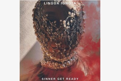 Die Alben des Jahres - Platz 17: "Sinner Get Ready" von Lingua Ignota - 