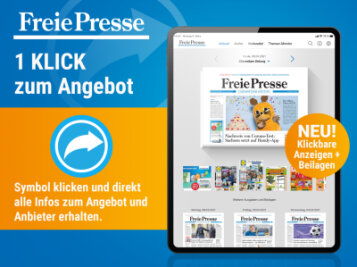 Die interaktiven Funktionen im E-Paper der Freien Presse: klickbare Anzeigen und Beilagen - 