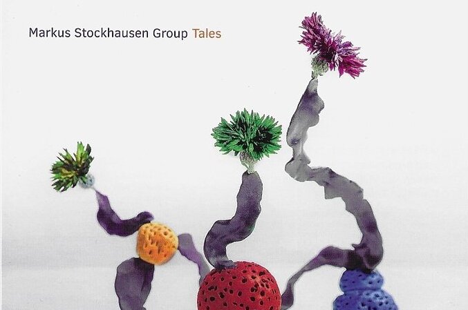 Eingepasst: Markus Stockhausen Group mit "Tales" - 