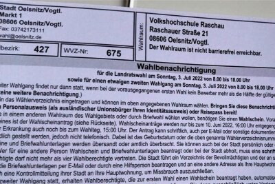 Falsches Datum: Panne bei Wahlbenachrichtigungen im Vogtland - Zwei Wahlrunden am gleichen Termin: Das sorgt in Oelsnitz und Umgebung für Irritationen. 