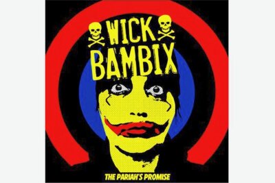 In der Luft: Wick Bambix mit "The Pariah's Promise" - 