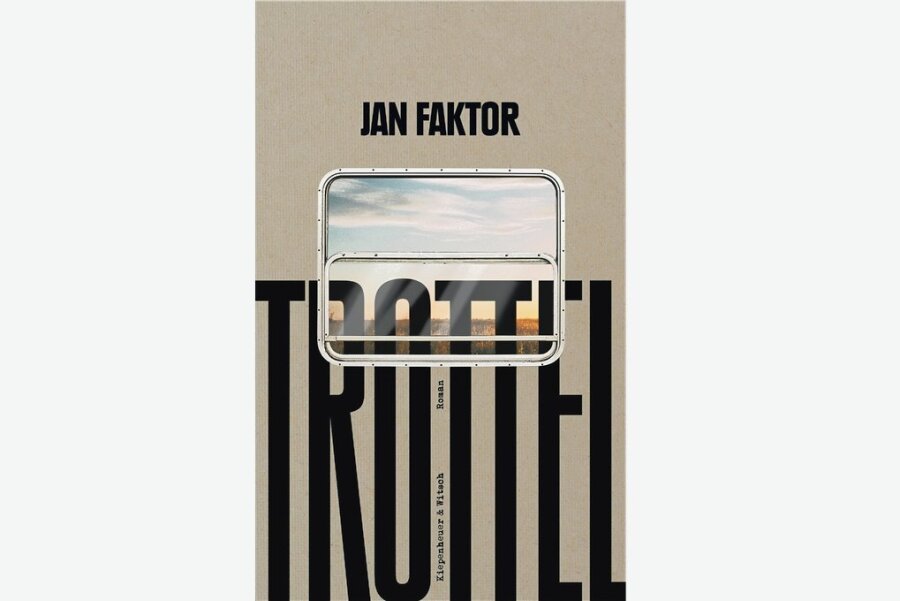 Jan Faktor mit "Trottel": Gute Laune lässt er sich dennoch nie vermiesen - Jan Faktor: "Trottel", Kiepenheuer & Witsch Verlag. 400 Seiten. 24 Euro.