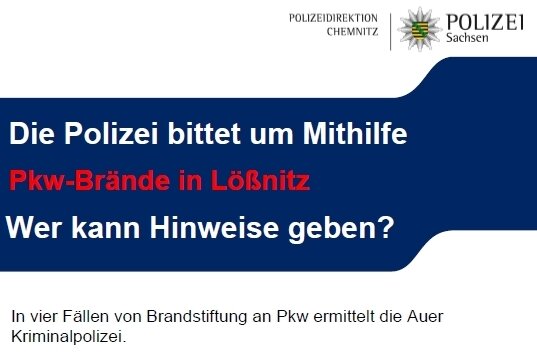 Nach Pkw-Bränden in Lößnitz: 3000 Euro Belohnung für Hinweise - Diese Fahndungsplakate hat die Polizei im Bereich der Tatorte in Lößnitz aufgehängt.