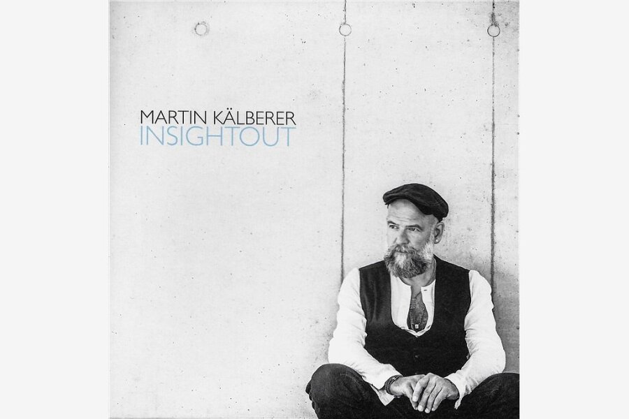 Seinserfahrung: Martin Kälberer und "Insight Out" - 