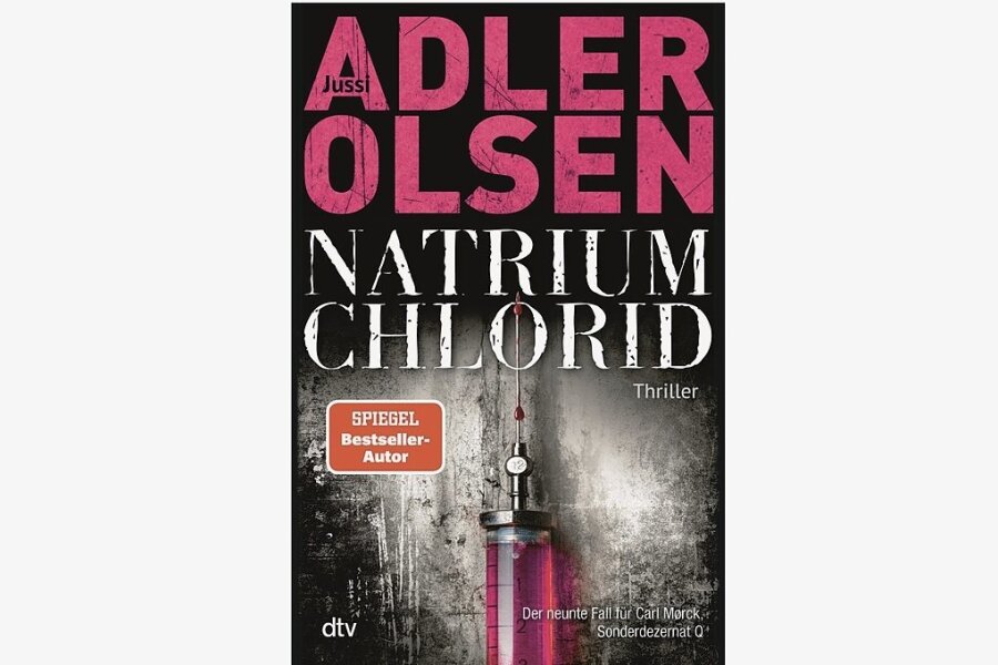 Jussi Adler-Olsen: "Natrium Chlorid". DTV Verlag. 528 Seiten. 25 Euro.