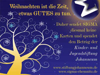 SIGMA spendet für die Kinder- und Jugendstiftung "Johanneum" - Die diesjährige Weihnachtskarte von SIGMA