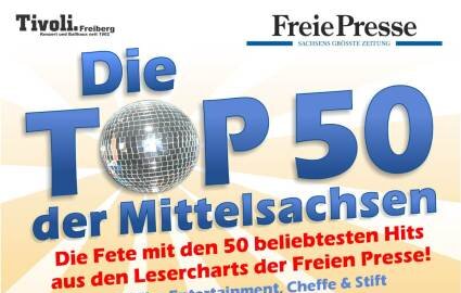 Top-50-Party steigt im Freiberger "Tivoli" - 