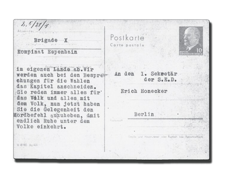 Volk an Führung - So sahen die DDR-Bürger ihr Land - Postkarte aus dem Braunkohlekombinat Espenhain. Die Kumpel bringen ihre Sorge zum Schießbefehl zum Ausdruck.