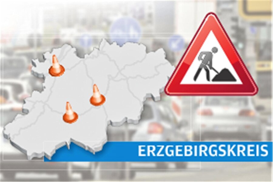 Welche Straßen im Erzgebirge diese Woche gesperrt sind - Baustellen im Erzgebirge.