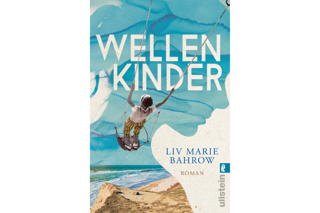 „wellenkinder“ Von Liv Marie Bahrow Drei Bewegte Leben Voller Höhen Und Tiefen 