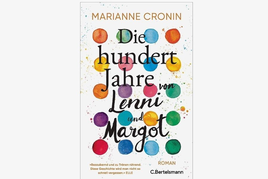 Zwei Frauen und eine ganz besondere Freundschaft - Marianne Cronin: "Die hundert Jahre von Lenni und Margot".  C. Bertelsmann Verlag. 400 Seiten. 19,20 Euro.